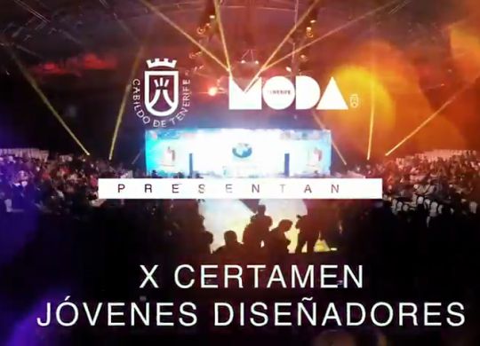 La RTVC retransmite el X Certamen Jóvenes Diseñadores Tenerife Moda 2018, #FeriaModaTFE